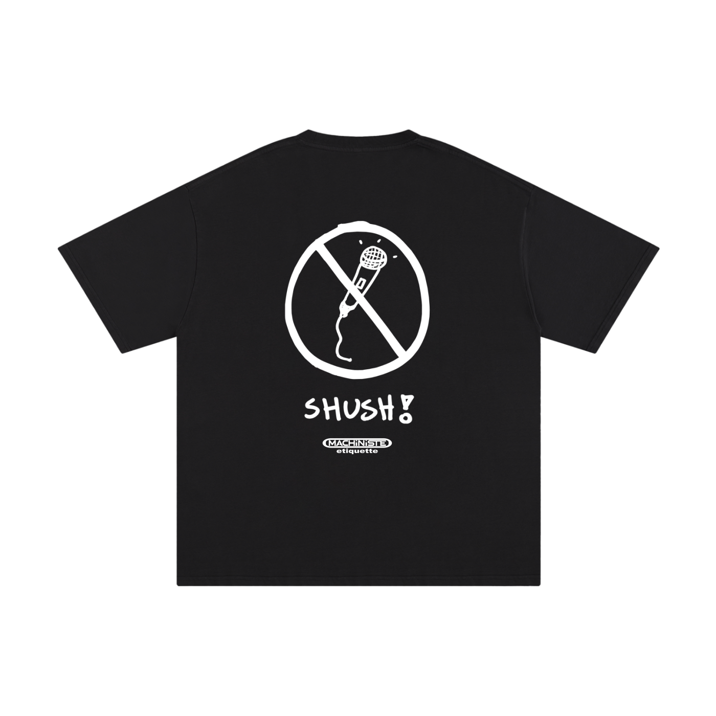 Shush Tee